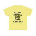 No Data Centers Tee