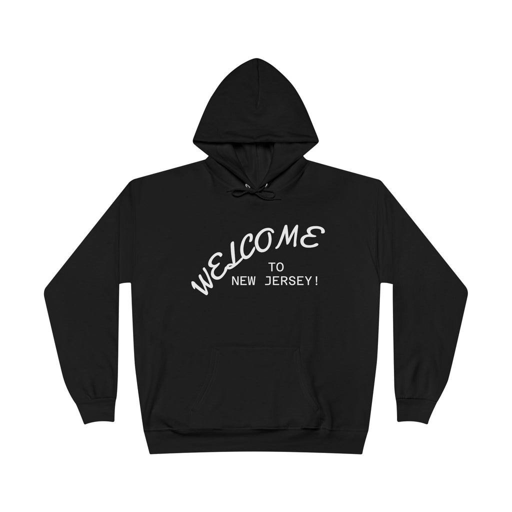 WELCOME TO NJ HOODIE