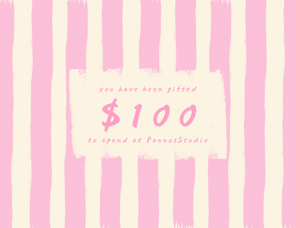PANNOS STUDIO GIFT CARD!