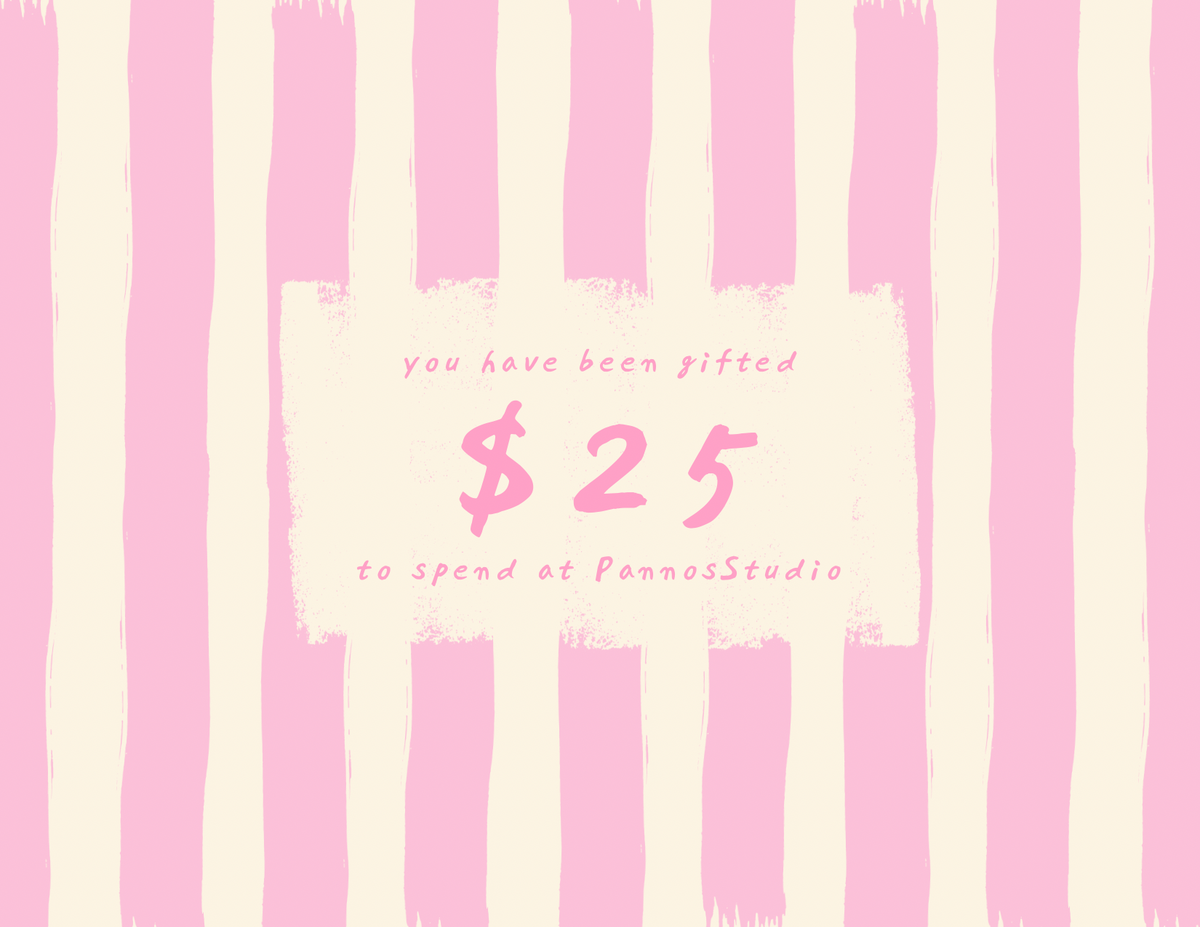 PANNOS STUDIO GIFT CARD!
